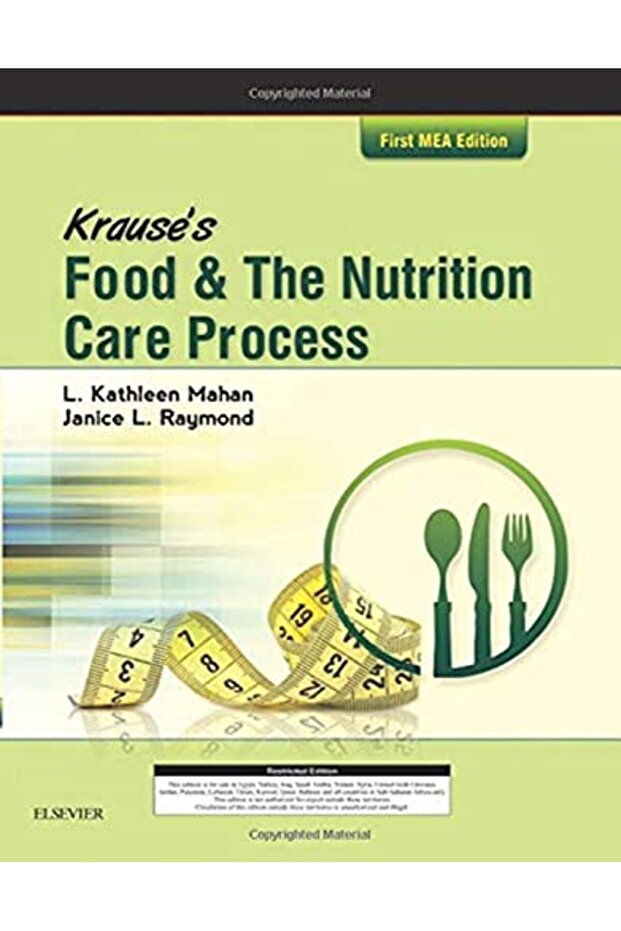 Krause'S Food & The Nutrition Care Process, Mea Edition