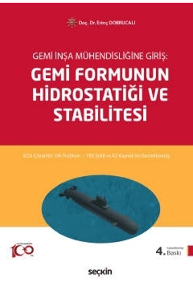 Gemi İnşa Mühendisliğine GirişGemi Formunun Hidrostatiği ve Stabilitesi - 1