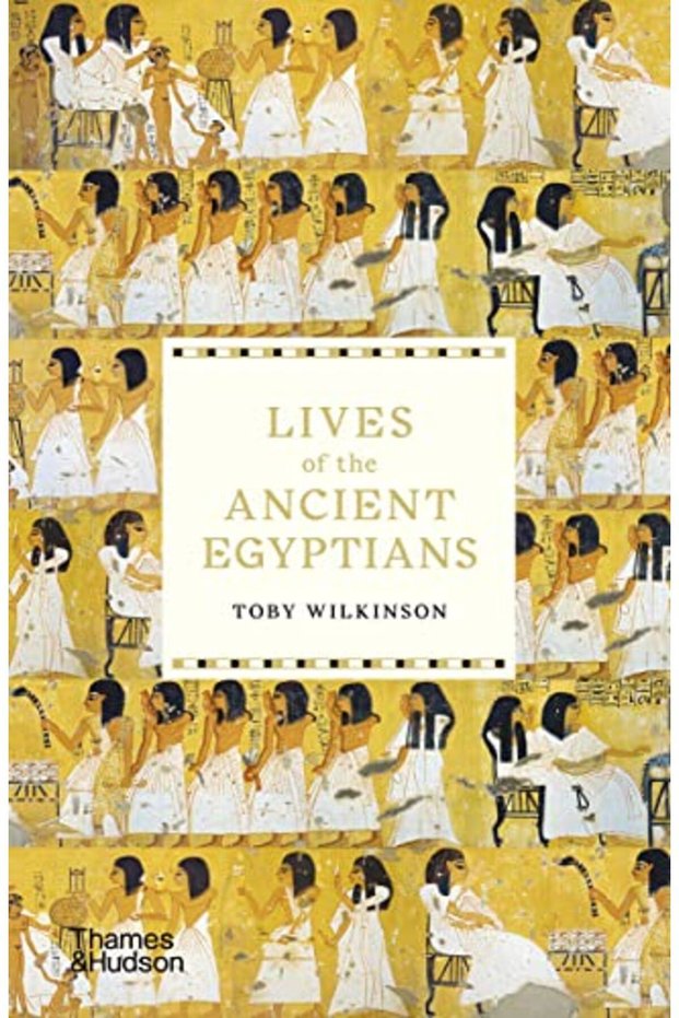 Lives Of The Ancient Egyptians