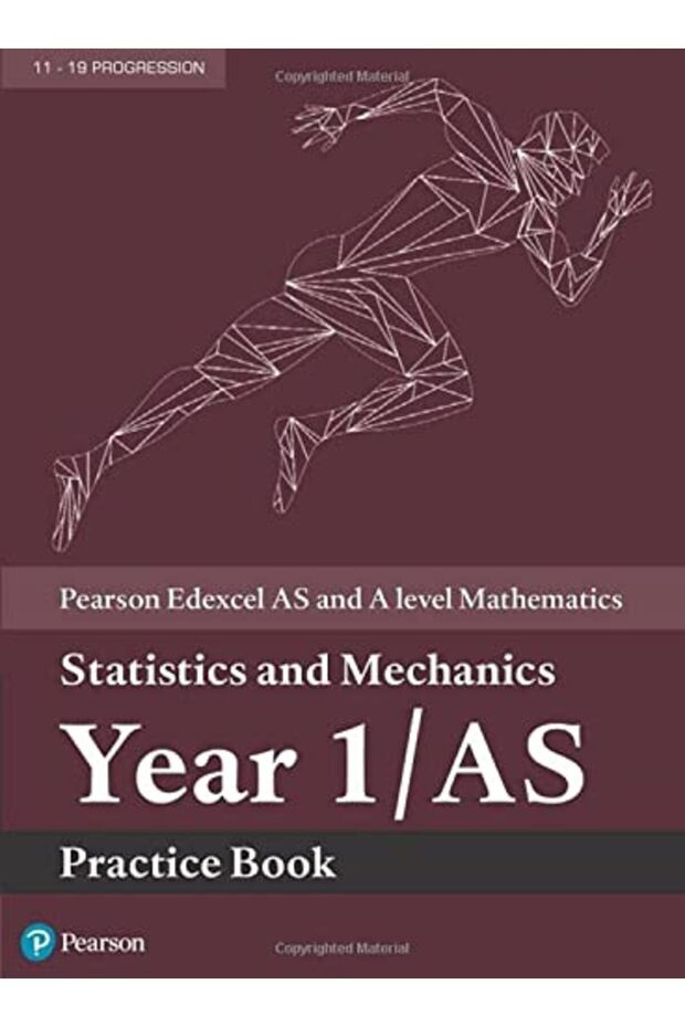 Edexcel As And A Level Mathematics Statistics And Mechanics Year 1As Practice Workbook