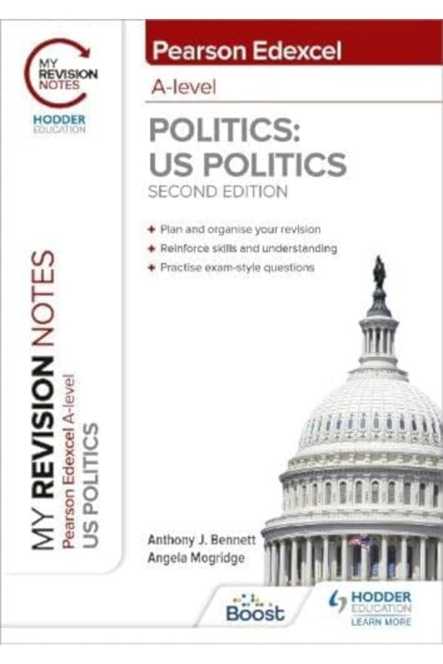 My Revision Notes Pearson Edexcel A Level Politics Us Politics Second Edition