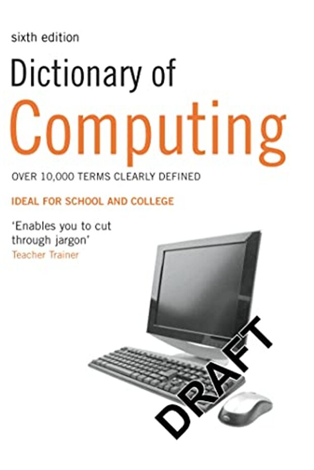 Dictionary Of Computing - 1