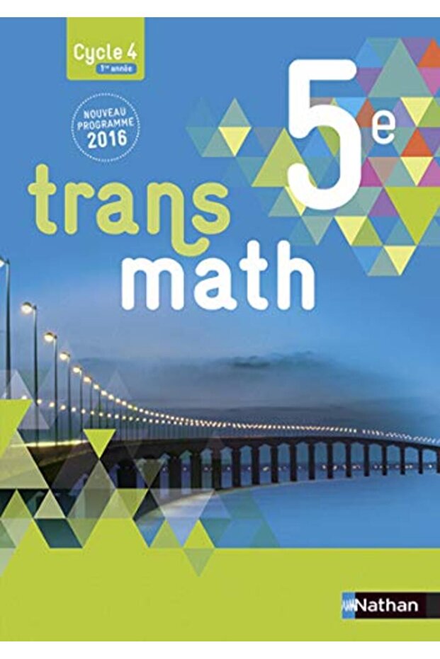 Transmath Mathematiques 5E 2016 Manuel Eleve Grand Format