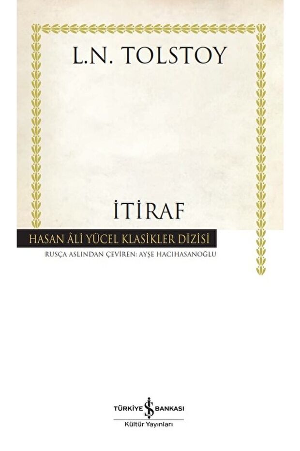 Itiraf / Lev Nikolayeviç Tolstoy / / 9786254292750