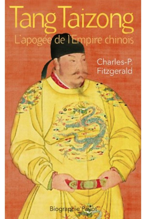 Tang Taizong Lapogee De Lempire Chinois