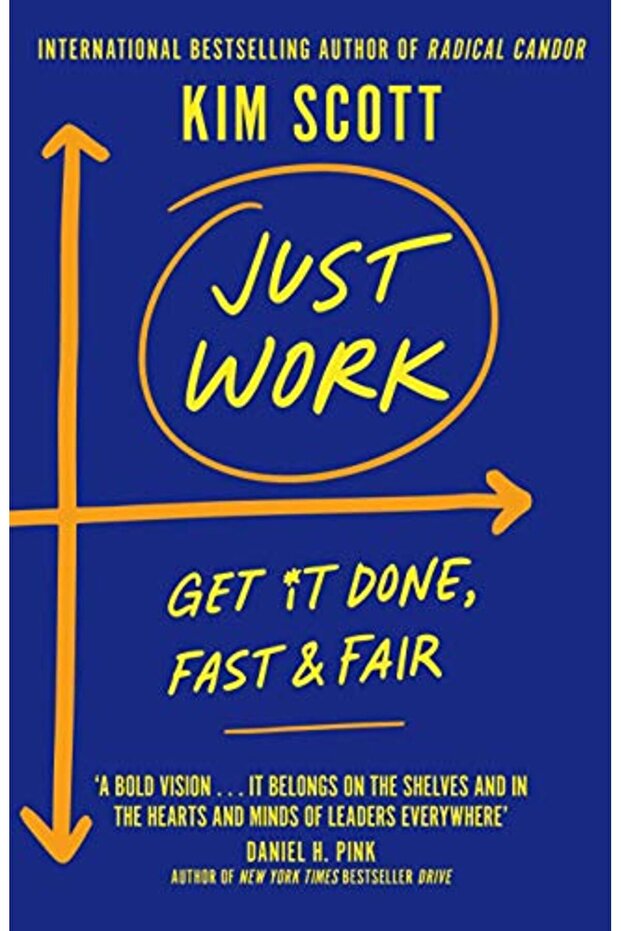 Just Work Get Sh*T Done Fast And Fair