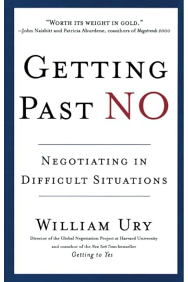 Getting Past No Negotiating Your Way From Confrontation To Cooperation