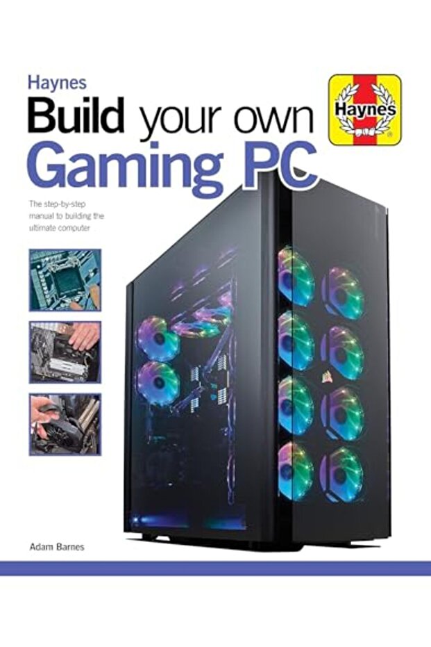 Build Your Own Gaming Pc The Stepbystep Manual To Building The Ultimate Computer
