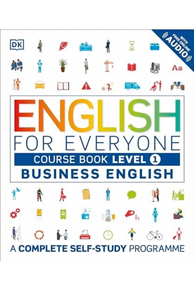 English for Everyone Business English Level 1 Course Book: A Complete Self Study Programme