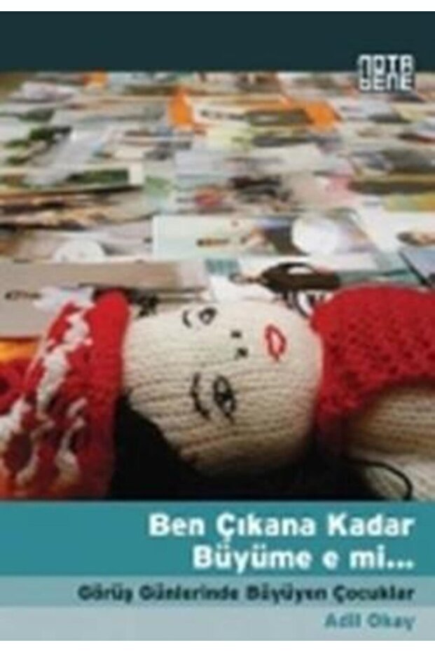 Ben Çıkana Kadar Büyüme E Mi...