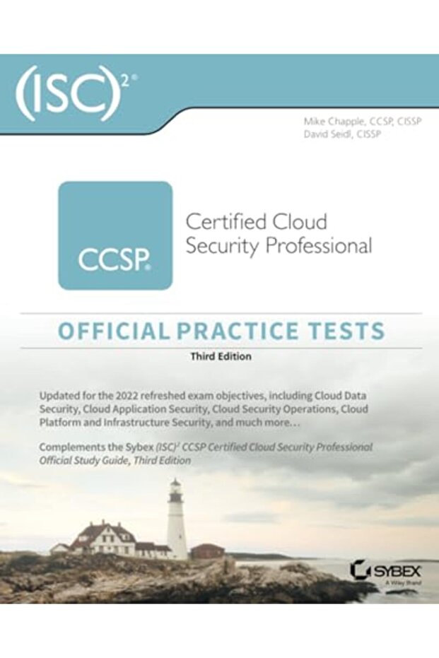 Isc2 Ccsp Certified Cloud Security Professional Official Practice Tests Third Edition