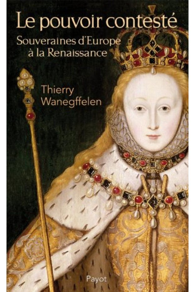 Le Pouvoir Conteste Souveraines A La Renaissance