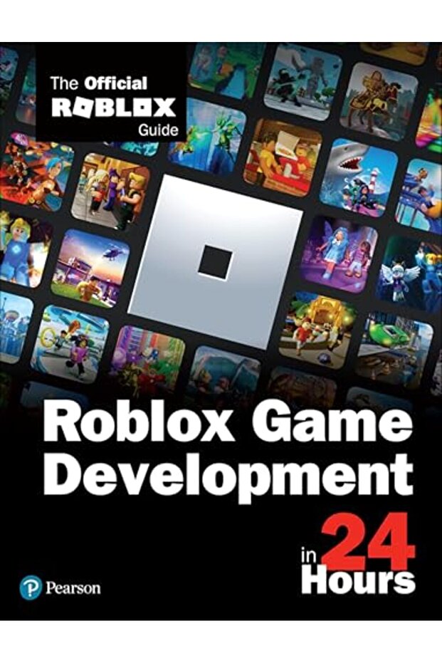 Roblox Game Development In 24 Hours The Official Roblox Guide - 1