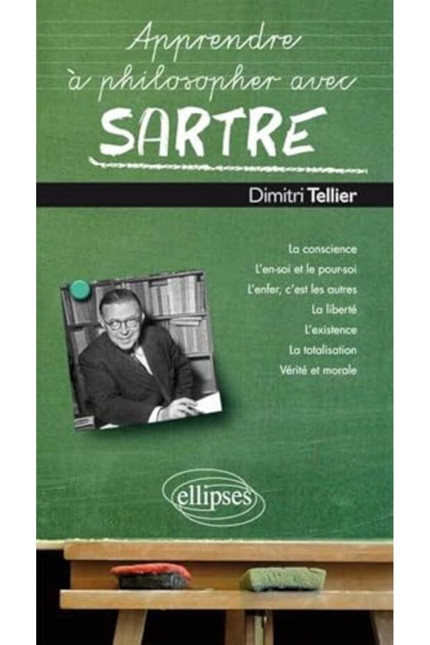 Apprendre À Philosopher Avec Sartre - 1