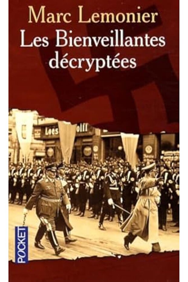 Les Bienveillantes Decryptees - 1