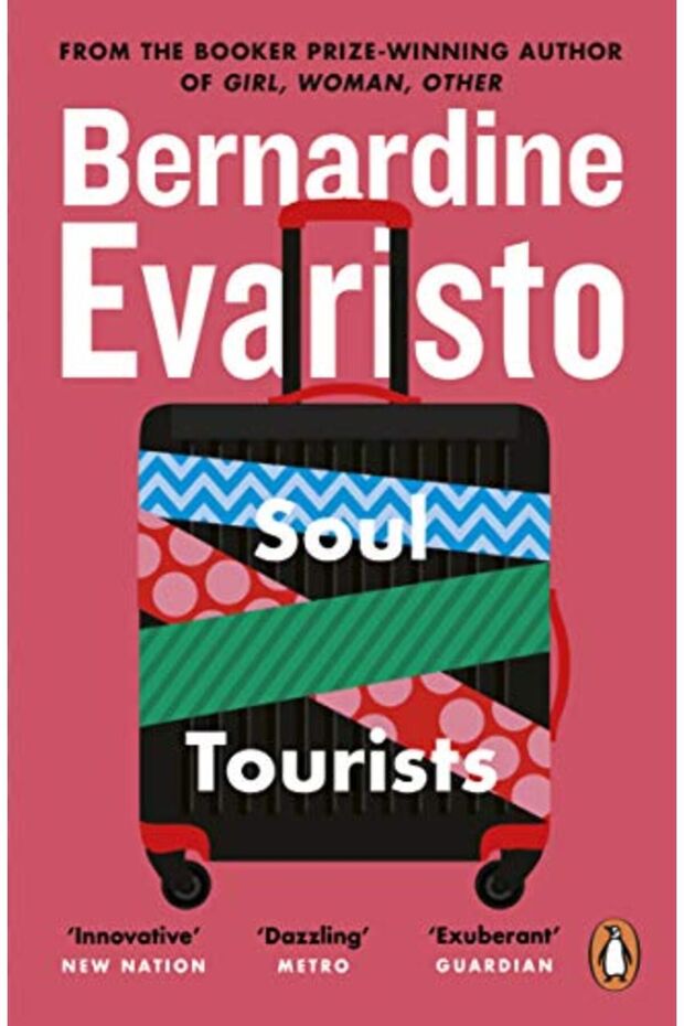 Soul Tourists From The Booker Prizewinning Author Of Girl Woman Other