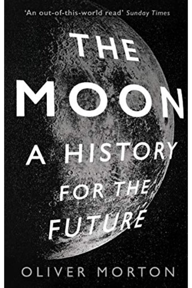 The Moon A History For The Future