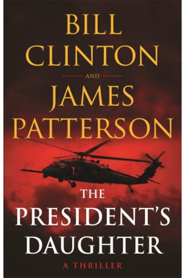 The Presidents Daughter A Thriller