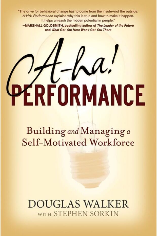 Aha! Performance Building And Managing A Selfmotivated Workforce - 1