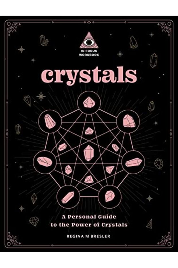 Crystals An In Focus Workbook