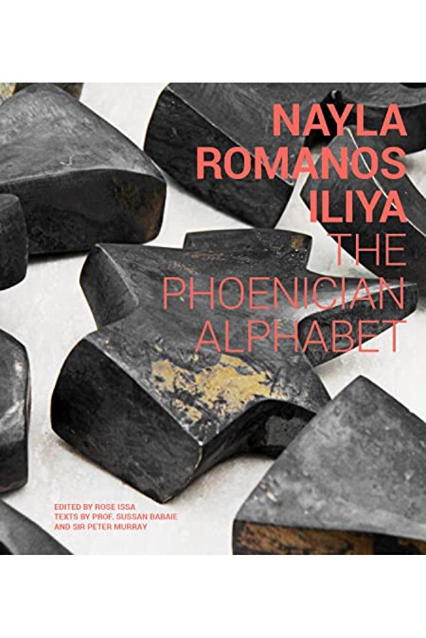 Nayla Romanos Iliya The Phoenician Alphabet