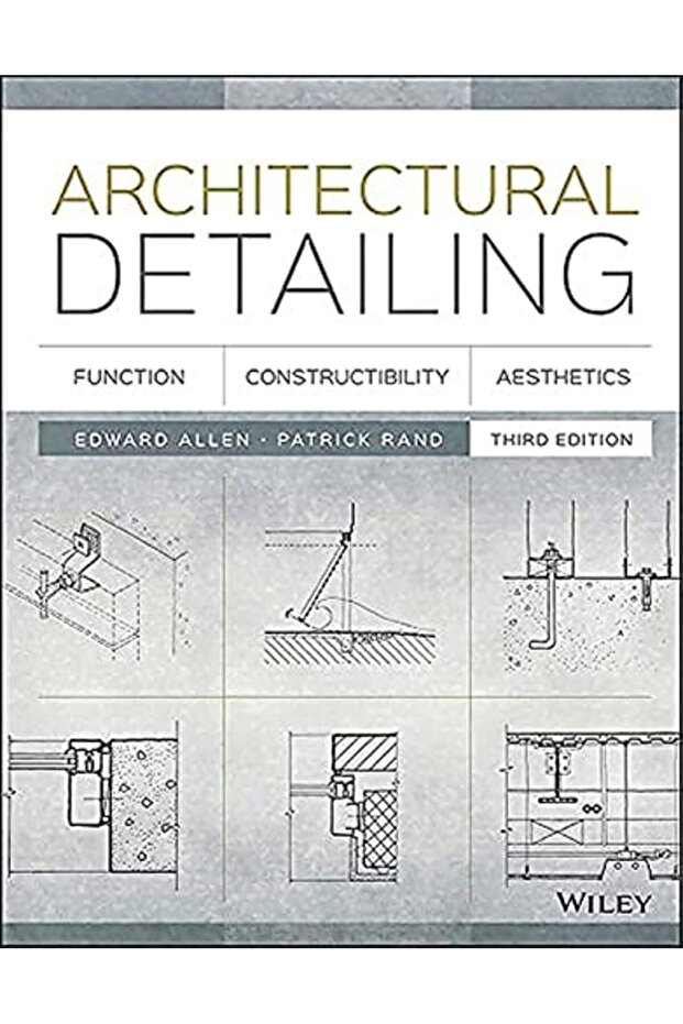 Architectural Detailing: Function, Constructibility, Aesthetics - 1