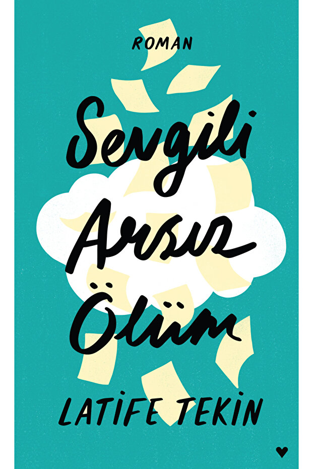 Sevgili Arsız Ölüm