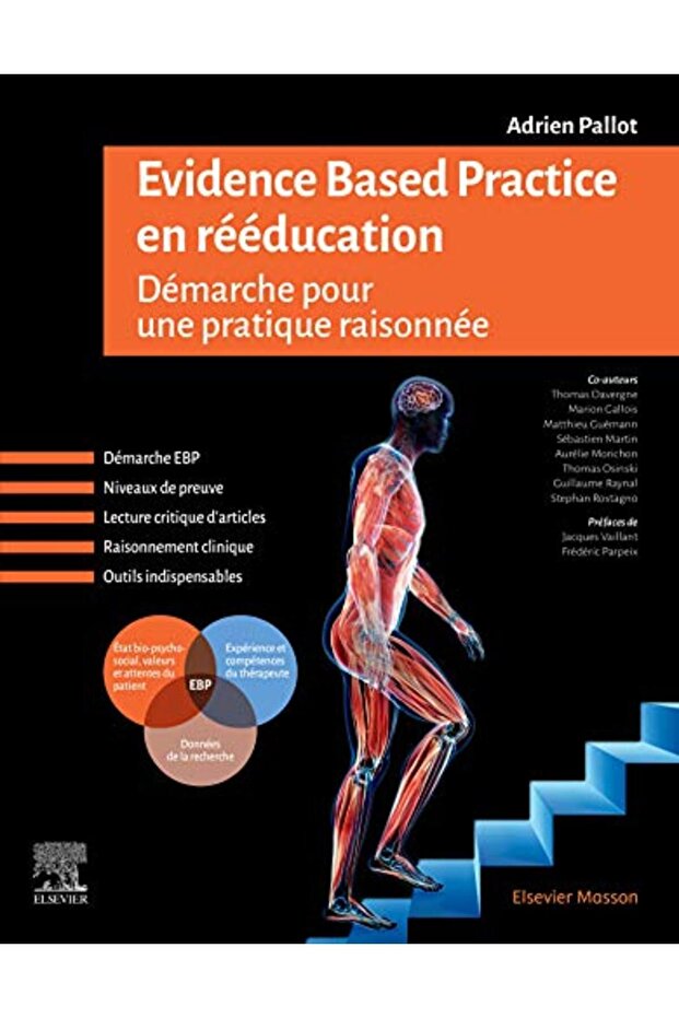 Evidence Based Practice En Reeducation Demarche Pour Une Pratique Raisonnee