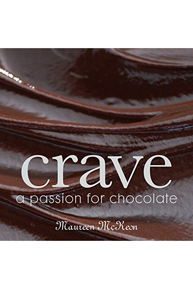 Crave A Passion For Chocolate
