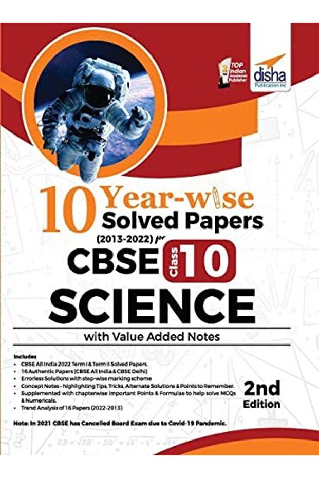 10 Yearwise Solved Papers 2013 2022 For Cbse Class 10 Science With Value Added Notes 2Nd Editio