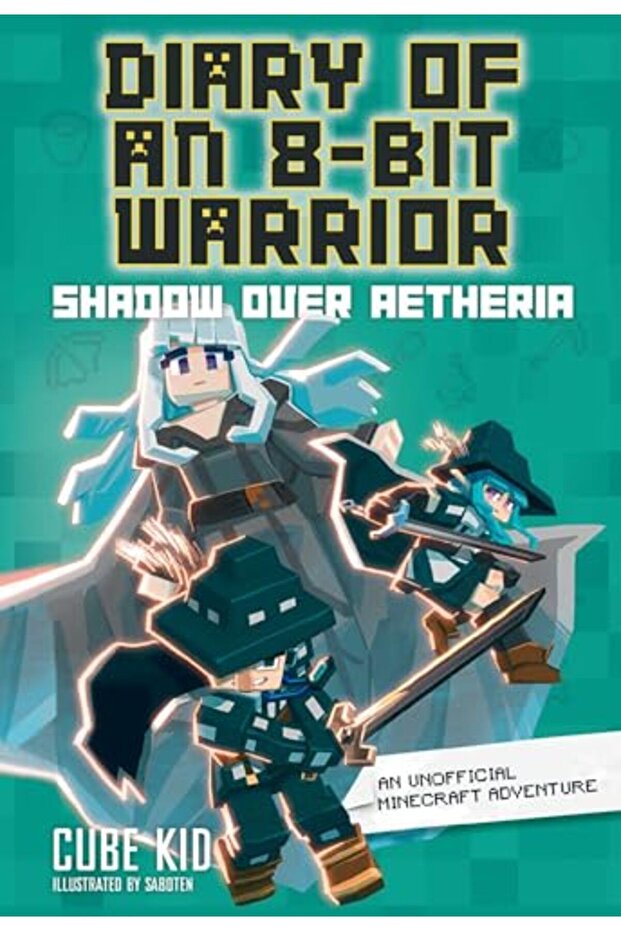 Diary Of An 8Bit Warrior Shadow Over Aetheria Volume 7