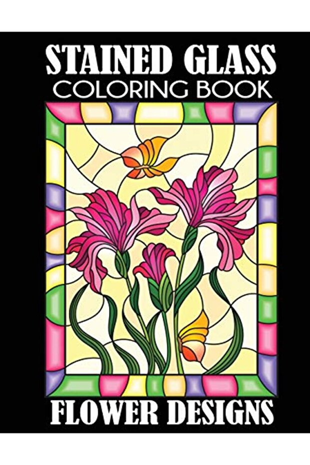 Stained Glass Coloring Book Flower Designs