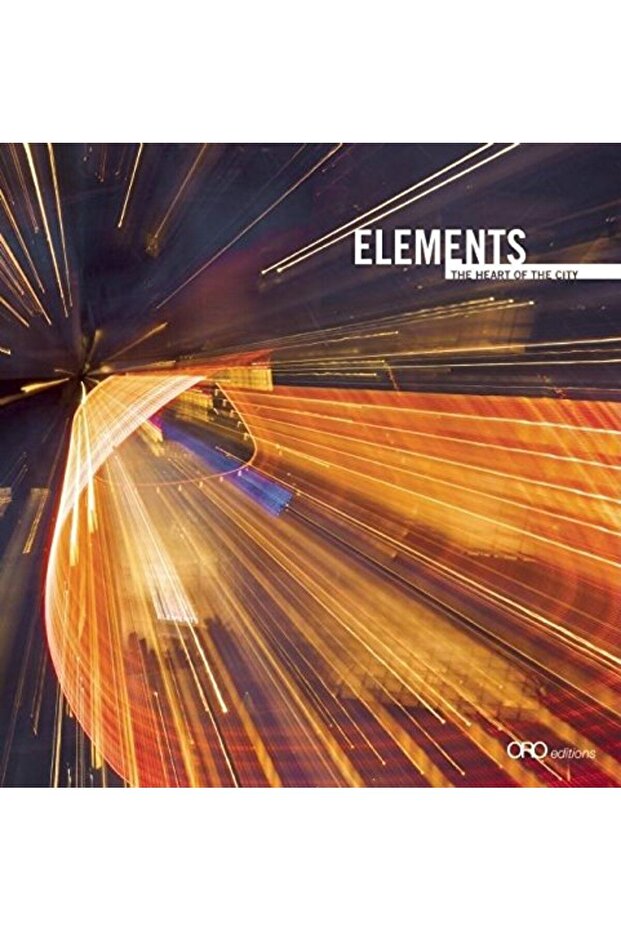 Elements The Heart Of The City