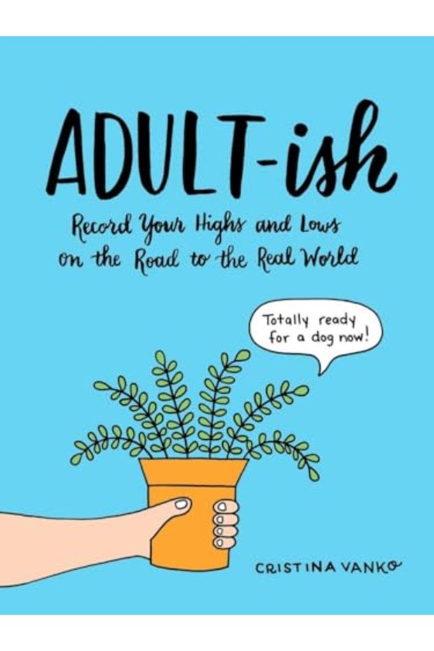 Adultish Record Your Highs And Lows On The Road To The Real World