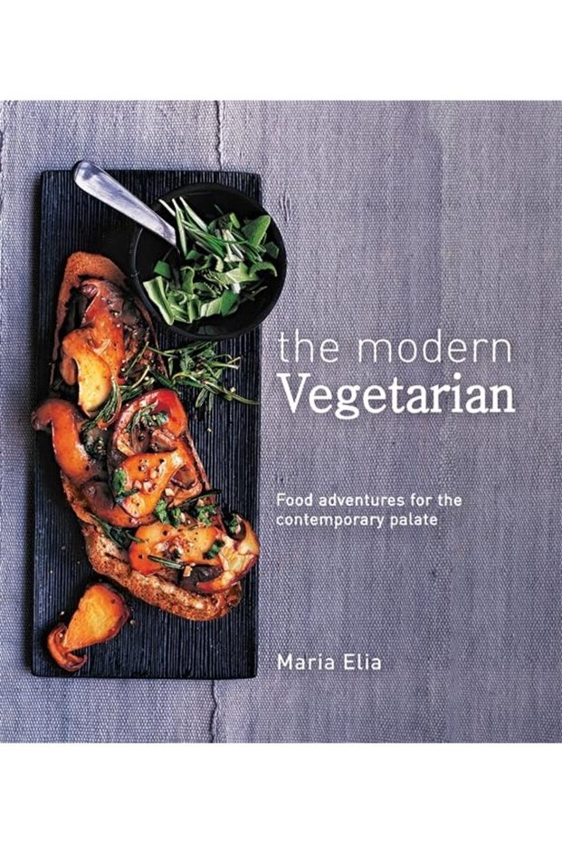 The Modern Vegetarian Food Adventures For The Contemporary Palate