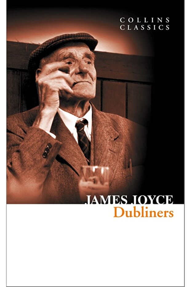Dubliners (COLLİNS CLASSİCS) - James Joyce - 1