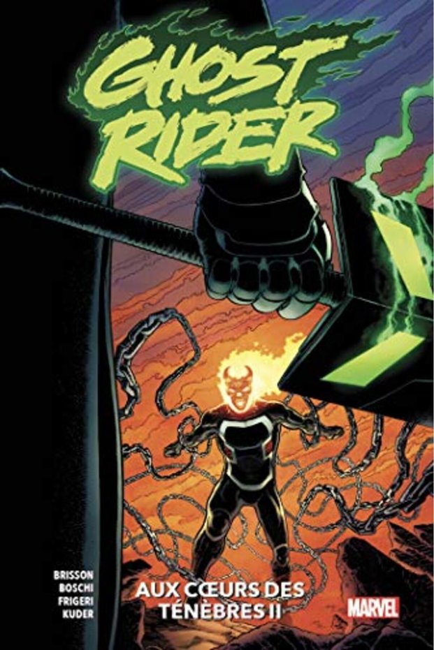 Ghost Rider T02 Aux Coeurs Des Tenebres Ii