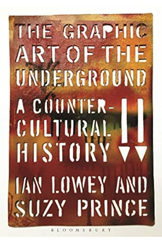 The Graphic Art Of The Underground