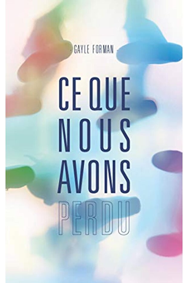 Ce Que Nous Avons Perdu - 1