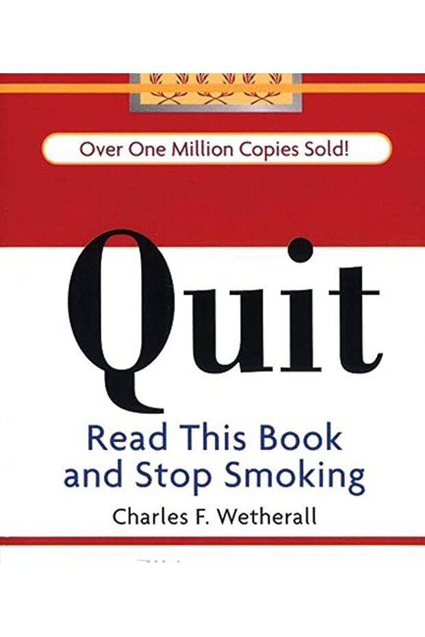 Quit Read This Book And Stop Smoking