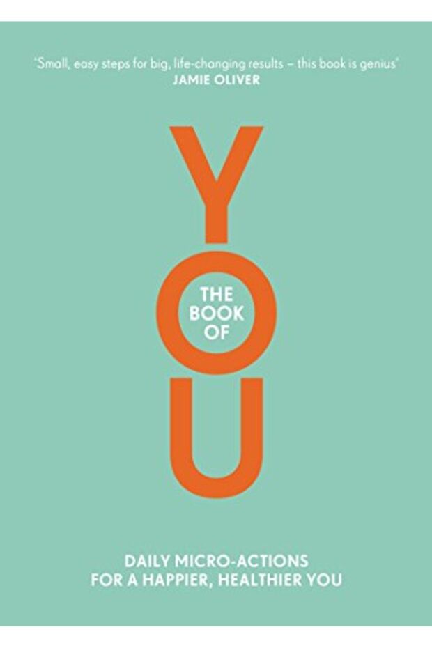 The Book Of You Daily Microactions For A Happier Healthier You