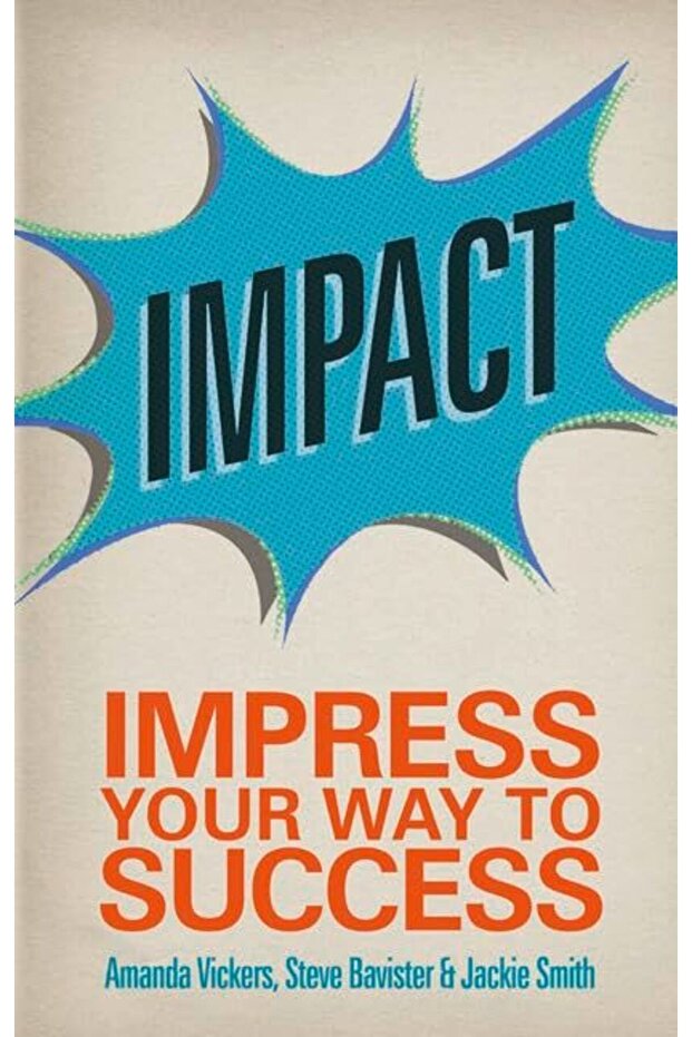 Impact Impress Your Way To Success