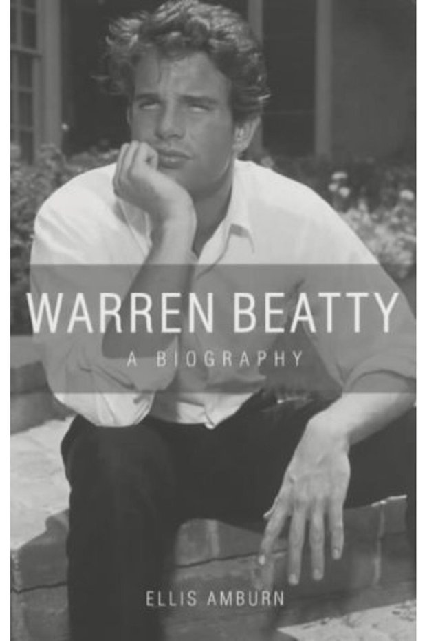 Warren Beatty A Biography