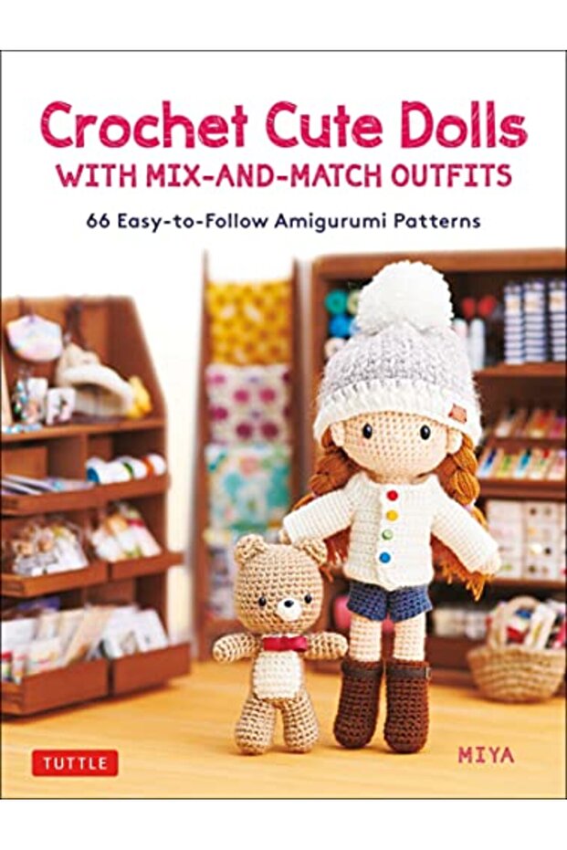 Crochet Cute Dolls with Mix-and-Match Outfits