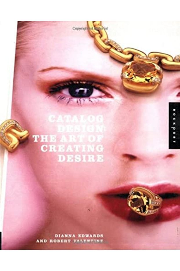 Catalog Design Art Of Creating Desire