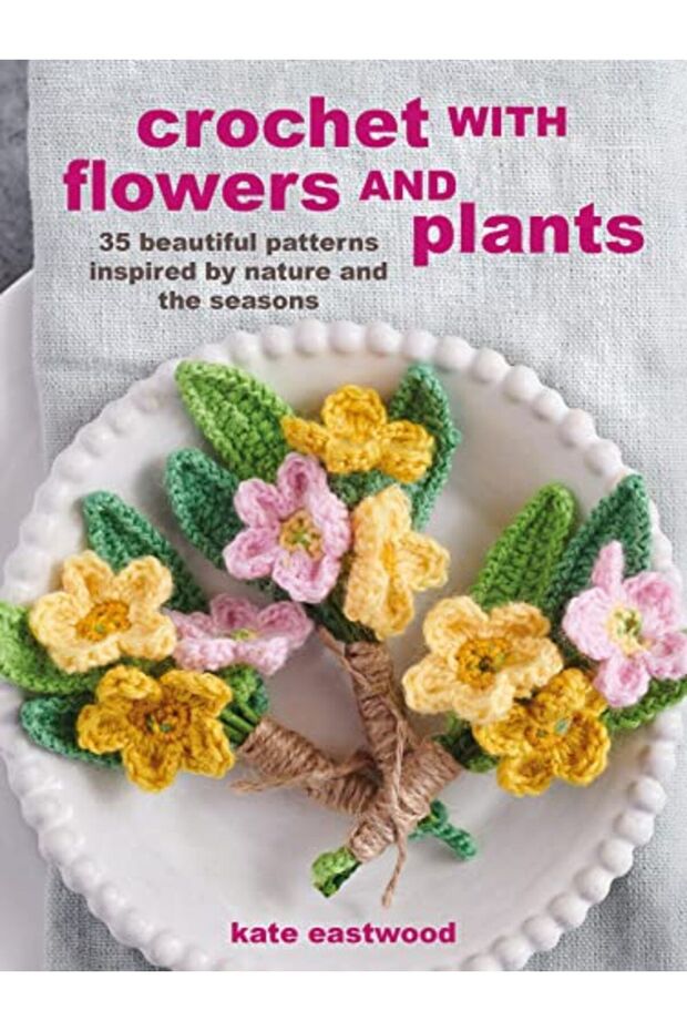 Crochet With Flowers And Plants