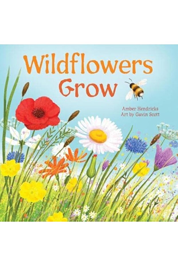 Wildflowers Grow