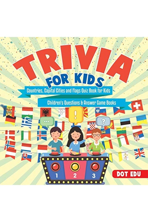 Trivia For Kids Countries Capital Cities And Flags Quiz Book For Kids Childrens Questions & Answer