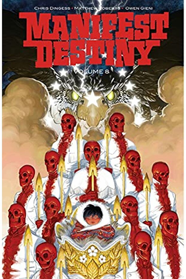 Manifest Destiny Volume 8