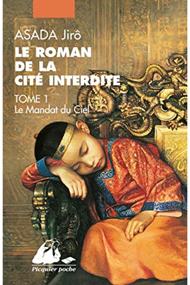 Le Roman De La Cit Interdite Tome 1 Le Mandat Du Ciel